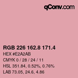 カラーコード: RGB 226 162.8 171.4 | qconv.com