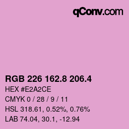 カラーコード: RGB 226 162.8 206.4 | qconv.com
