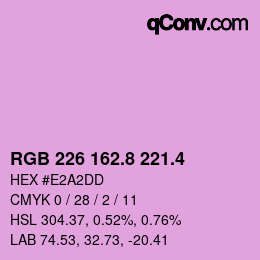 カラーコード: RGB 226 162.8 221.4 | qconv.com