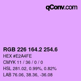 カラーコード: RGB 226 164.2 254.6 | qconv.com