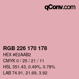 Color code: RGB 226 170 178 | qconv.com