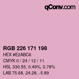 カラーコード: RGB 226 171 198 | qconv.com