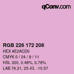 Color code: RGB 226 172 208 | qconv.com