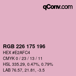 Color code: RGB 226 175 196 | qconv.com