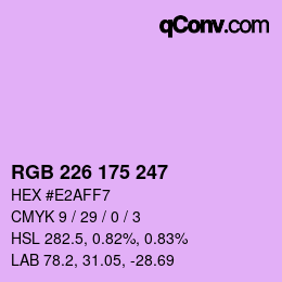 Color code: RGB 226 175 247 | qconv.com