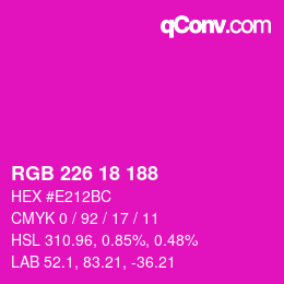 颜色代码: RGB 226 18 188 | qconv.com