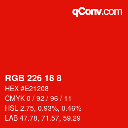 カラーコード: RGB 226 18 8 | qconv.com