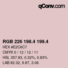 カラーコード: RGB 226 198.4 199.4 | qconv.com