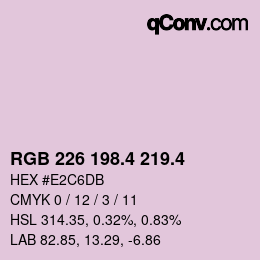 カラーコード: RGB 226 198.4 219.4 | qconv.com