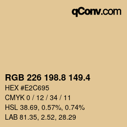 カラーコード: RGB 226 198.8 149.4 | qconv.com