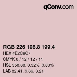 カラーコード: RGB 226 198.8 199.4 | qconv.com