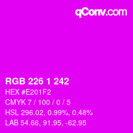Color code: RGB 226 1 242 | qconv.com