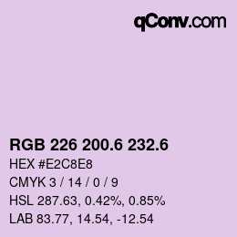 カラーコード: RGB 226 200.6 232.6 | qconv.com