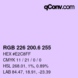 カラーコード: RGB 226 200.6 255 | qconv.com