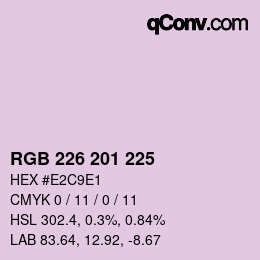 Color code: RGB 226 201 225 | qconv.com