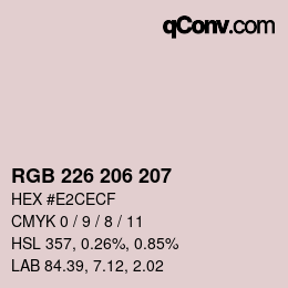 颜色代码: RGB 226 206 207 | qconv.com