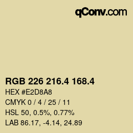 カラーコード: RGB 226 216.4 168.4 | qconv.com