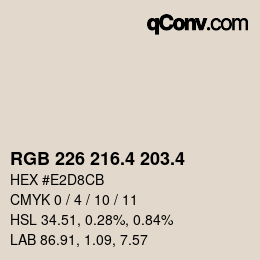 カラーコード: RGB 226 216.4 203.4 | qconv.com