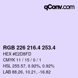 カラーコード: RGB 226 216.4 253.4 | qconv.com