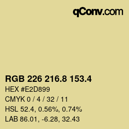 カラーコード: RGB 226 216.8 153.4 | qconv.com