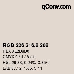 Color code: RGB 226 216.8 208 | qconv.com