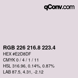カラーコード: RGB 226 216.8 223.4 | qconv.com