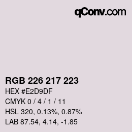 Color code: RGB 226 217 223 | qconv.com