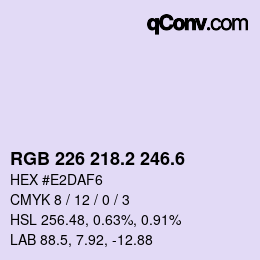 カラーコード: RGB 226 218.2 246.6 | qconv.com