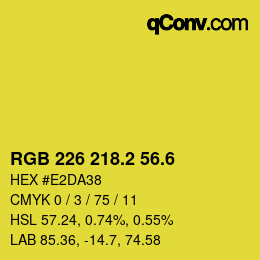 カラーコード: RGB 226 218.2 56.6 | qconv.com