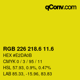 カラーコード: RGB 226 218.6 11.6 | qconv.com