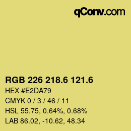 カラーコード: RGB 226 218.6 121.6 | qconv.com