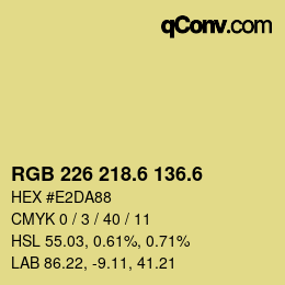 カラーコード: RGB 226 218.6 136.6 | qconv.com