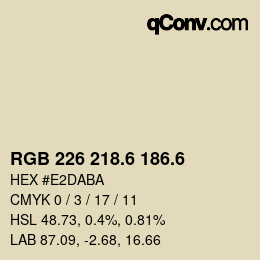 カラーコード: RGB 226 218.6 186.6 | qconv.com