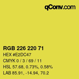 Color code: RGB 226 220 71 | qconv.com
