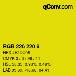 カラーコード: RGB 226 220 8 | qconv.com