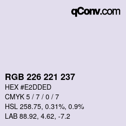 カラーコード: RGB 226 221 237 | qconv.com