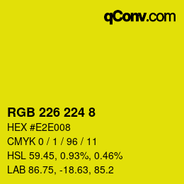 Color code: RGB 226 224 8 | qconv.com