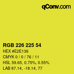 Color code: RGB 226 225 54 | qconv.com