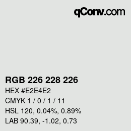 Código de color: RGB 226 228 226 | qconv.com