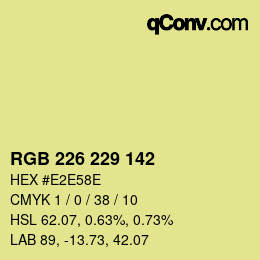 Color code: RGB 226 229 142 | qconv.com