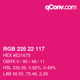 Color code: RGB 226 22 117 | qconv.com