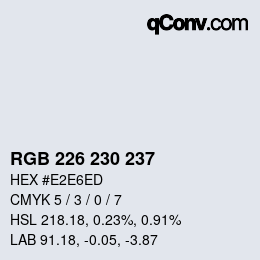 颜色代码: RGB 226 230 237 | qconv.com