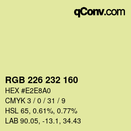 Farbcode: RGB 226 232 160 | qconv.com