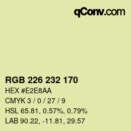 カラーコード: RGB 226 232 170 | qconv.com