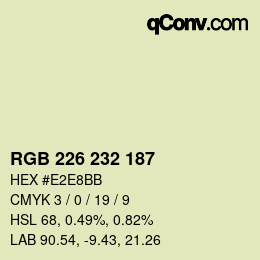 Color code: RGB 226 232 187 | qconv.com