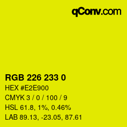 Color code: RGB 226 233 0 | qconv.com