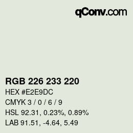カラーコード: RGB 226 233 220 | qconv.com