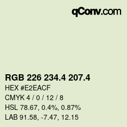 カラーコード: RGB 226 234.4 207.4 | qconv.com