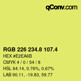 カラーコード: RGB 226 234.8 107.4 | qconv.com