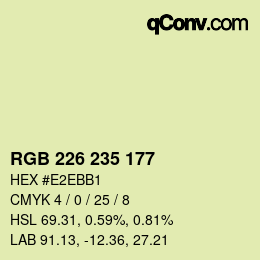 Color code: RGB 226 235 177 | qconv.com